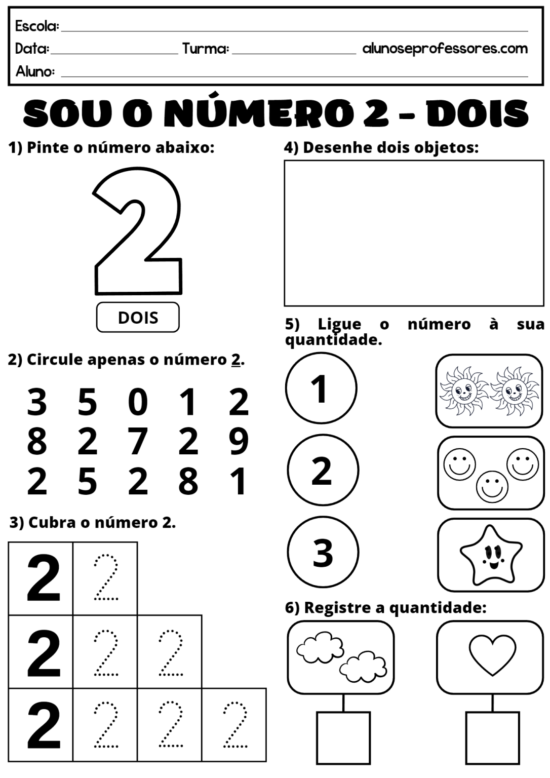 Atividades com o Número 2 | Alunos e Professores