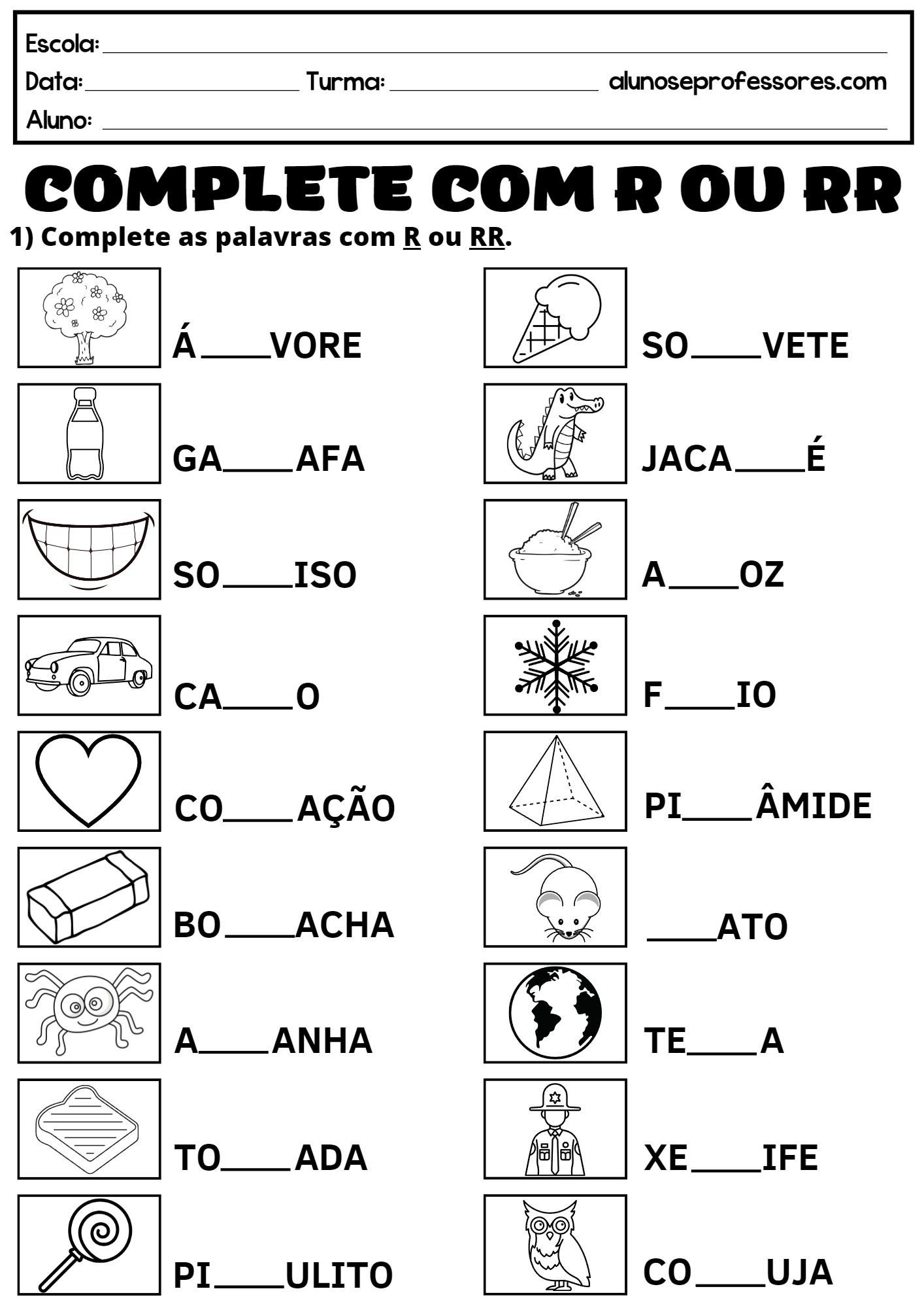 Complete as palavras com R ou RR - Atividades de Português para Imprimir. -  SÓ ESCOLA