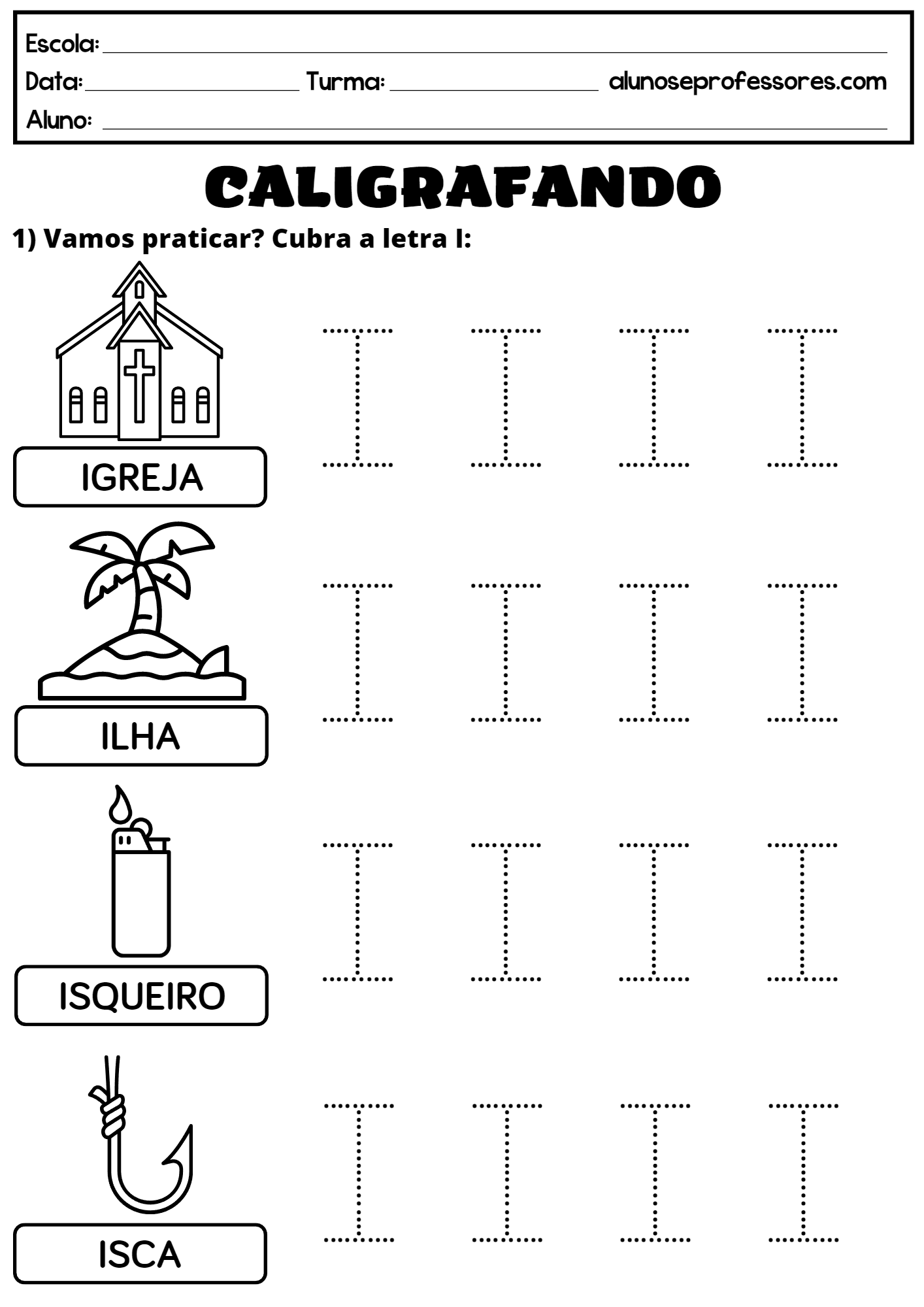 Atividades com a Letra I para imprimir | Alunos e Professores